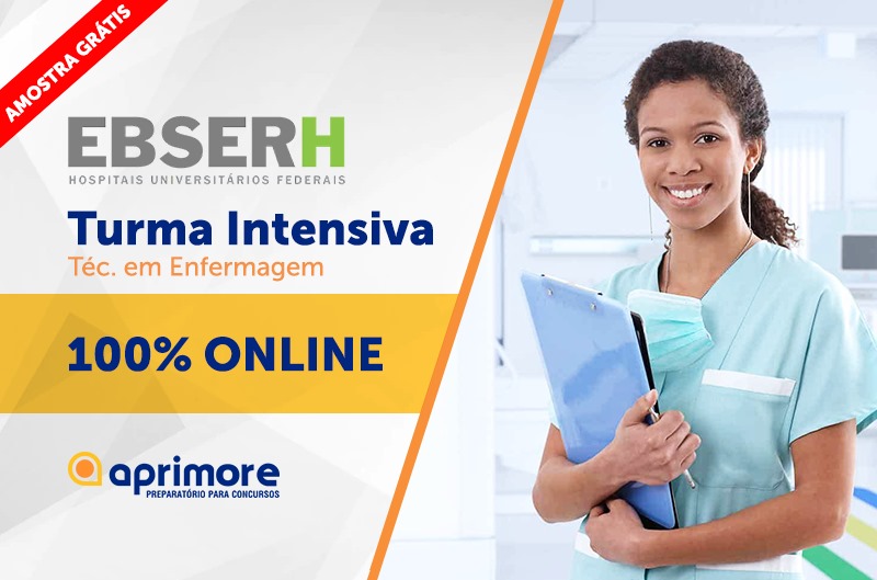 EBSERH INTENSIVO – TÉCNICO EM ENFERMAGEM AMOSTRA GRÁTIS