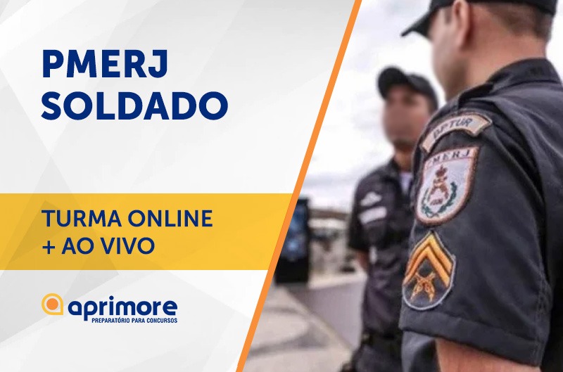 PMERJ – SOLDADO – TURMA ONLINE + AO VIVO