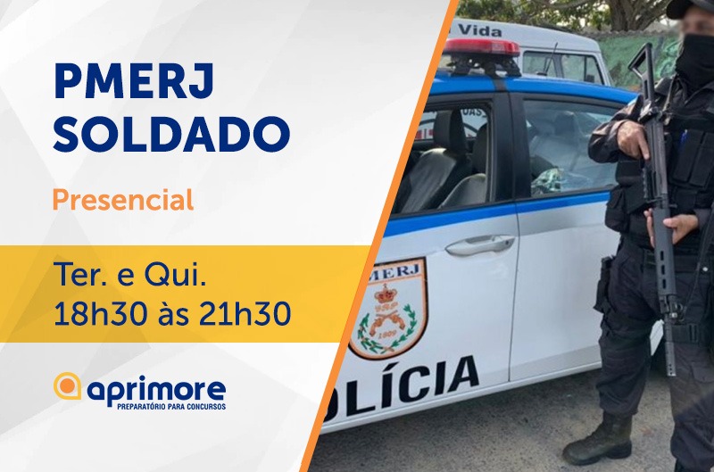 PMERJ – SOLDADO (TERÇA E QUINTA) PMERJ – SOLDADO (TERÇA E QUINTA)
